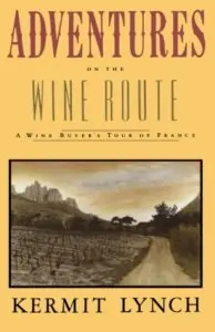 adventures on the wine route book