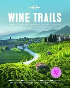 lonely planet wine trails book